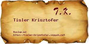 Tisler Krisztofer névjegykártya